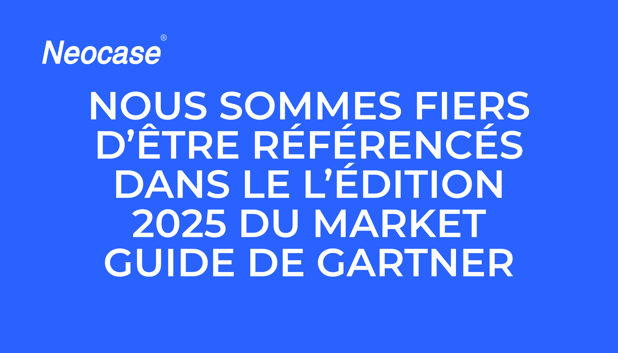 Nous sommes heureux d’annoncer que cette année encore, Neocase est référencé dans le Market Guide for Integrated HR Service Management Solutions de Gartner.