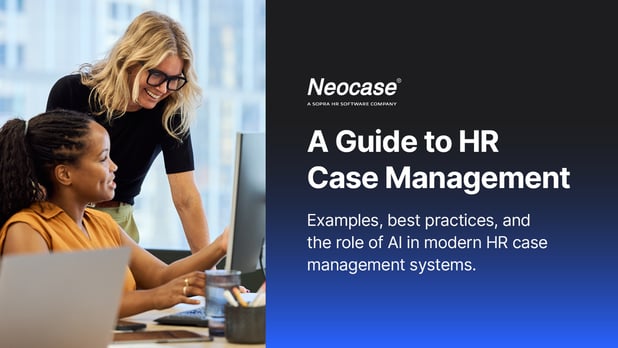 What is HR case management? Best Practices and Examples