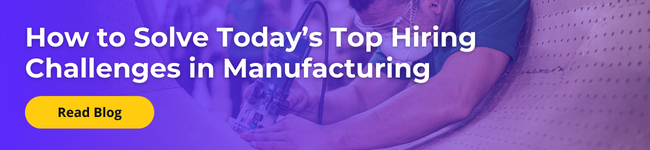 Top HR recruiting challenges in Manufacturing