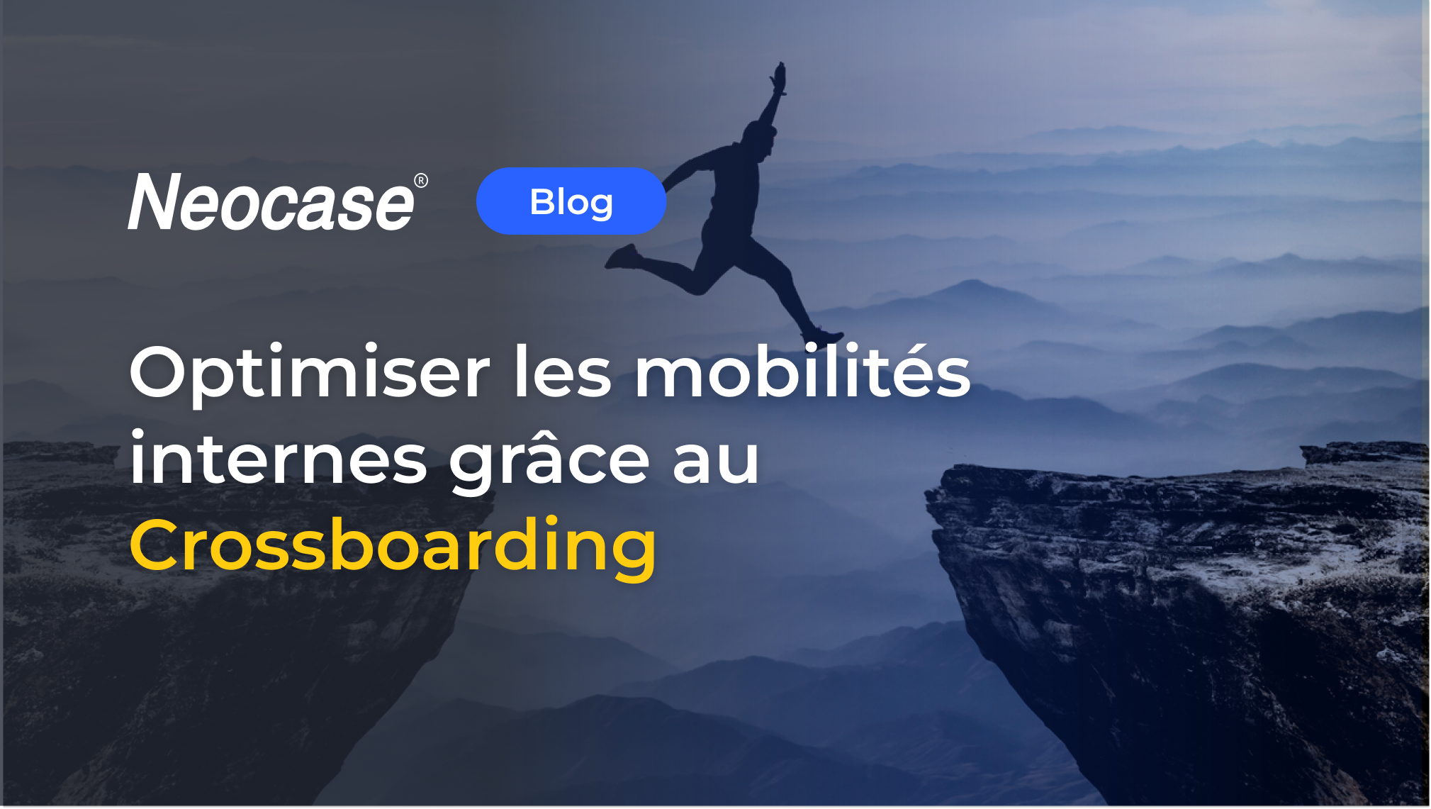 Crossboarding Optimiser les mobilités internes grâce au Crossboarding